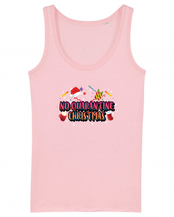 No Quarantine Christmas Cotton Pink