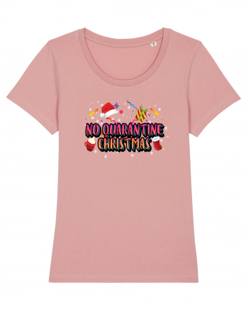 No Quarantine Christmas Canyon Pink