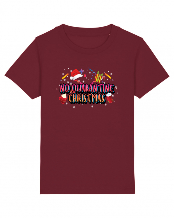 No Quarantine Christmas Burgundy