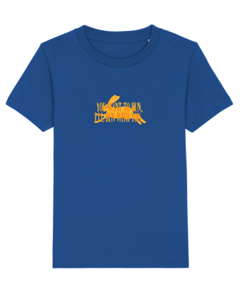 You want to run, I'll run with you Majorelle Blue