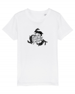 We all have to meet our match sometimes or other. Tricou mânecă scurtă  Copii Mini Creator