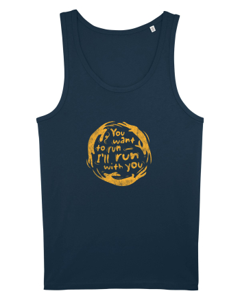 You want to run - I'll run with you Navy