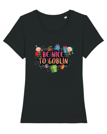 Be Nice To Goblin Black