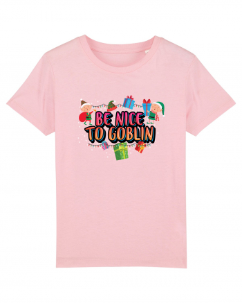 Be Nice To Goblin Cotton Pink