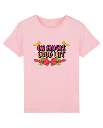 On Santa's Good List Cotton Pink