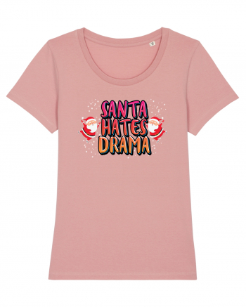 Santa Hates Drama Canyon Pink