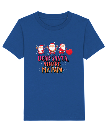Dear Santa, You're My Papa Majorelle Blue