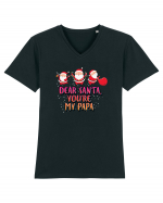 Dear Santa, You're My Papa Tricou mânecă scurtă guler V Bărbat Presenter