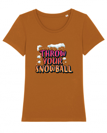 Throw Your Snowball Roasted Orange