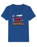 Throw Your Snowball Tricou mânecă scurtă  Copii Mini Creator