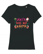 Santa Has No Karma Tricou mânecă scurtă guler larg fitted Damă Expresser