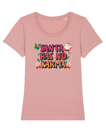 Santa Has No Karma Canyon Pink