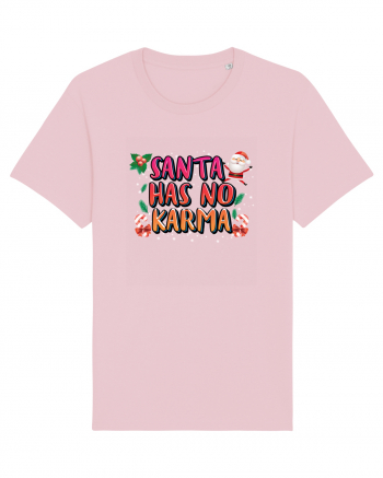 Santa Has No Karma Cotton Pink