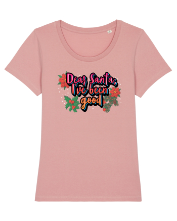 Dear Santa, I've Been Good Canyon Pink