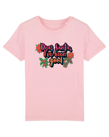 Dear Santa, I've Been Good Cotton Pink