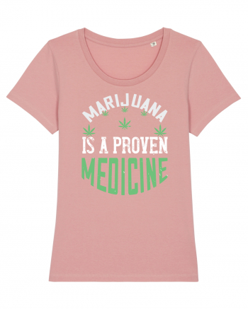 Marijuana is a Medicine Canyon Pink