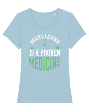 Marijuana is a Medicine Sky Blue