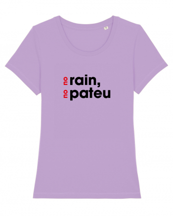 No rain, no pateu Lavender Dawn