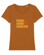 Young, Broke & Fabulous Tricou mânecă scurtă guler larg fitted Damă Expresser