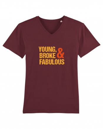 Young, Broke & Fabulous Burgundy