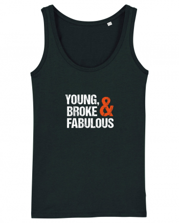 Young, Broke & Fabulous Black