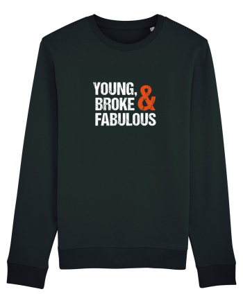 Young, Broke & Fabulous Black