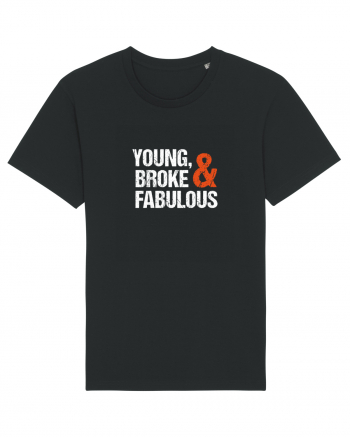 Young, Broke & Fabulous Black