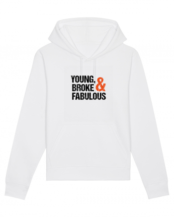 Young, Broke & Fabulous White