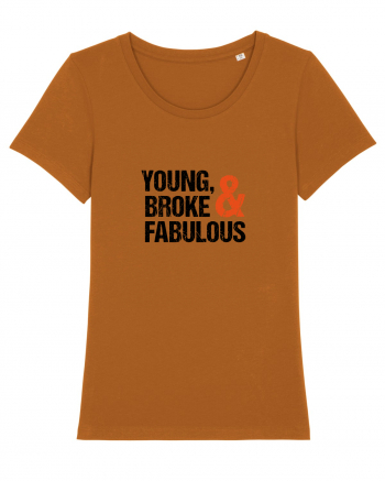 Young, Broke & Fabulous Roasted Orange