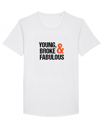 Young, Broke & Fabulous White