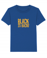 Black is Back! Tricou mânecă scurtă  Copii Mini Creator