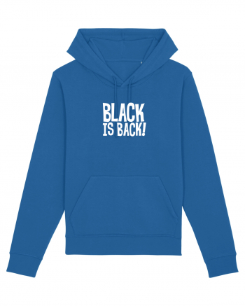 Black is Back! Royal Blue