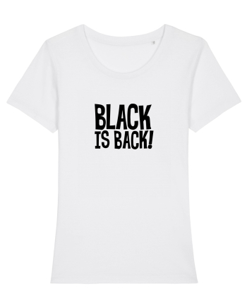 Black is Back! White