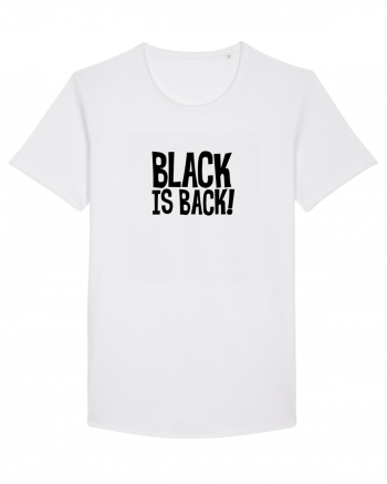 Black is Back! White