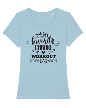 Tu ești exercițiul meu cardio favorit! Sky Blue