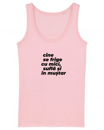 Cine se frige cu mici, suflă și în muștar Cotton Pink