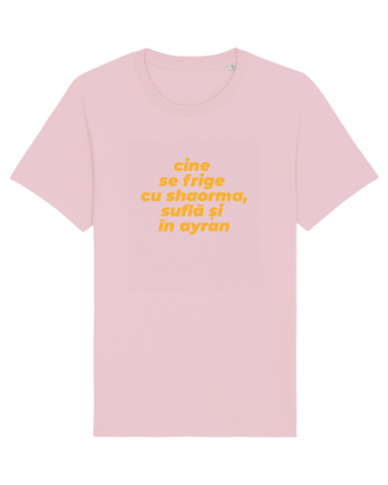 Cine se frige cu shaorma, suflă și în ayran Cotton Pink