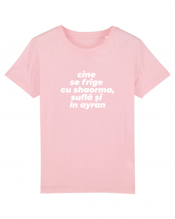 Cine se frige cu shaorma, suflă și în ayran Cotton Pink