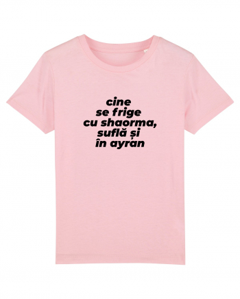 Cine se frige cu shaorma, suflă și în ayran Cotton Pink