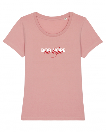 Bob Hope - no hope Canyon Pink