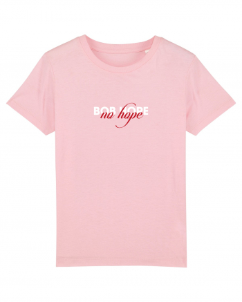 Bob Hope - no hope Cotton Pink