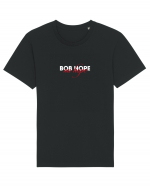 Bob Hope - no hope Tricou mânecă scurtă Unisex Rocker