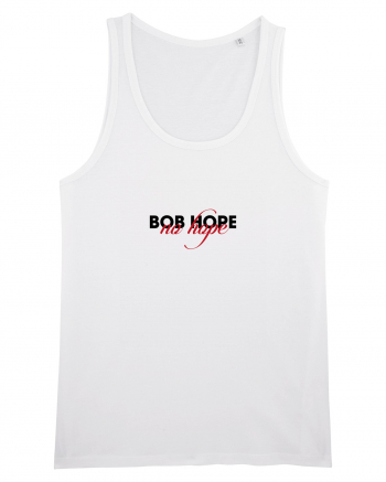 Bob Hope - no hope White