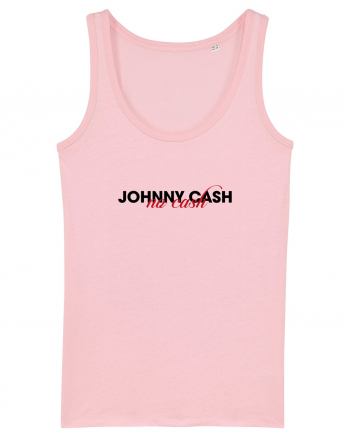 Johnny Cash - no cash Cotton Pink