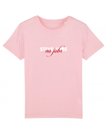 Steve Jobs - no jobs Cotton Pink