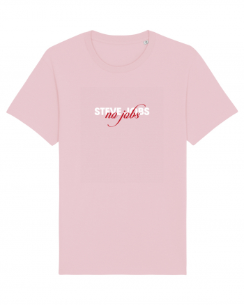 Steve Jobs - no jobs Cotton Pink