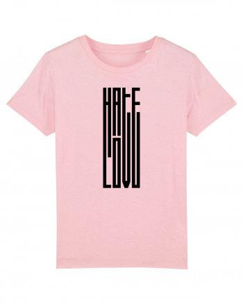 Hate / Love Cotton Pink