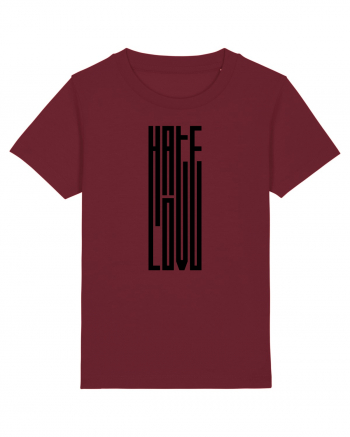 Hate / Love Burgundy