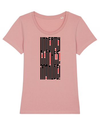 Under my Clothes, I am Nude! Canyon Pink