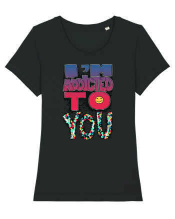 Addicted to You Black
